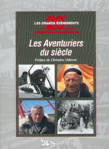 les aventuriers du siècle