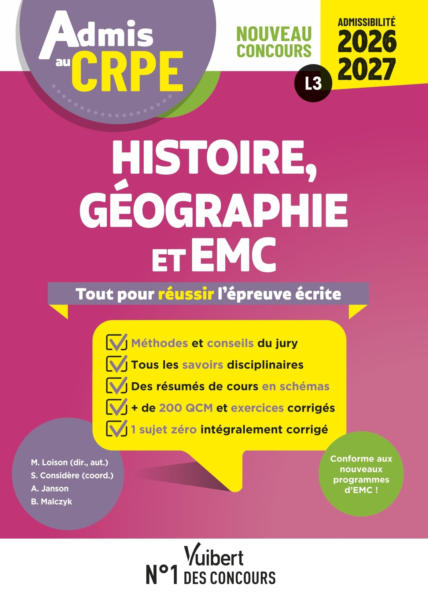 Histoire, géographie et EMC : tout pour réussir l'épreuve écrite : nouveau concours, admissibilité 2
