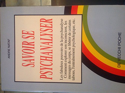 Savoir se psychanalyser