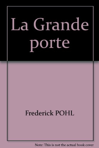 la grande porte