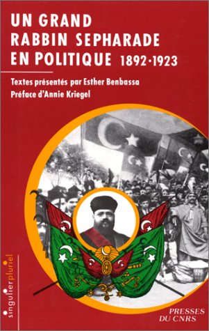 Haïm Nahoum : un grand rabbin séfarade en politique, 1892-1893