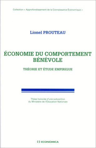 Economie du comportement bénévole : théorie et étude empirique