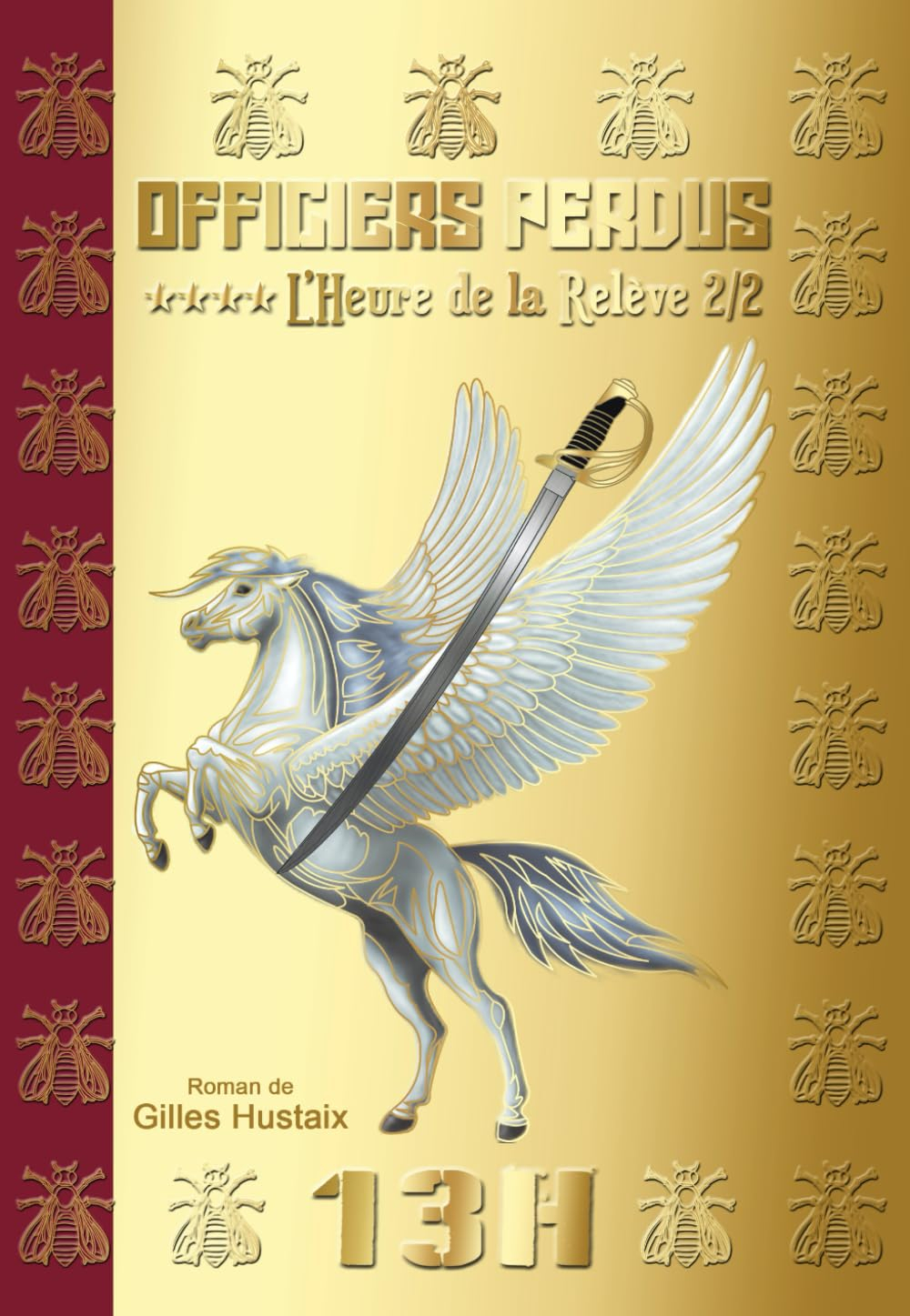 Officiers Perdus Tome 4