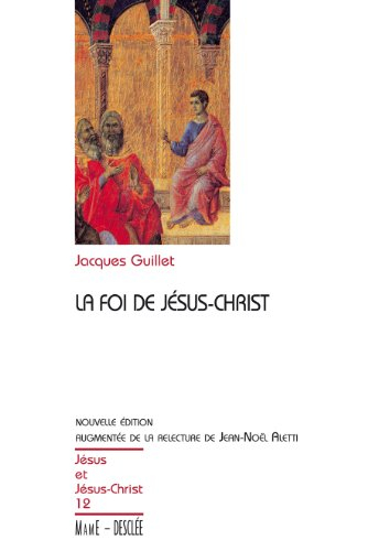 La foi de Jésus-Christ