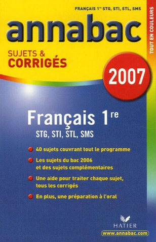 français 1e stg, sti, stl, sms : sujets et corrigés