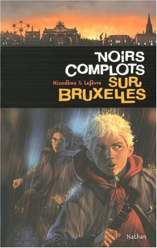 Europa. Vol. 3. Noirs complots sur Bruxelles