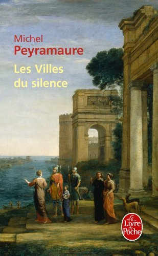 Les villes du silence : le roman des Étrusques