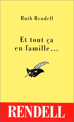 Et tout ça en famille
