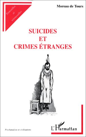 Suicides et crimes étranges