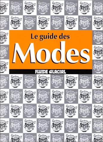 Le guide des modes