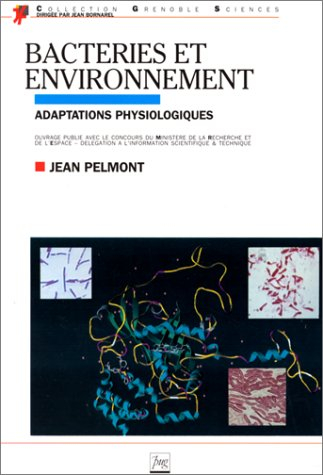Bactéries et environnement : adaptations physiologiques