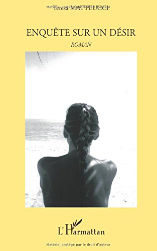 Enquête sur un désir