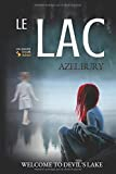Le Lac: Suspense