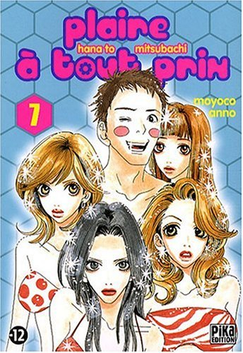 Plaire à tout prix. Vol. 7. Hana to mitsubashi. Vol. 7