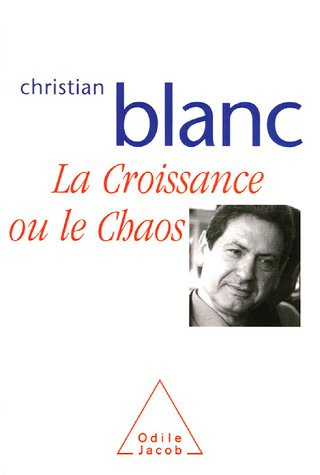 La croissance ou Le chaos