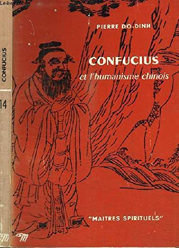 confucius et l humanisme chinois.