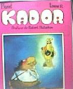 kador. tome 2. préface de robert bidochon