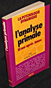 L'Analyse primale : 10 ans après Janov