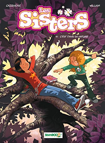 Les sisters. Vol. 11. C'est dans sa nature