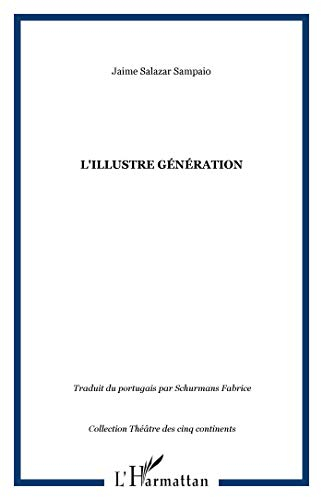L'illustre génération
