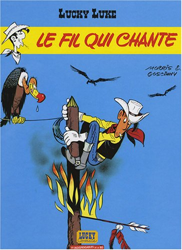 Lucky Luke, Tome 14 : Le fil qui chante