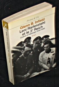 Leni Riefenstahl et le 3e Reich : cinéma et idéologie, 1930-1946