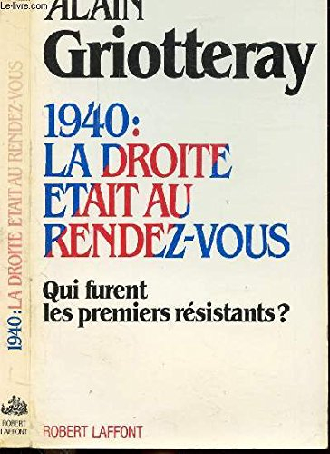1940, la droite était au rendez-vous : qui furent les premiers résistants ?