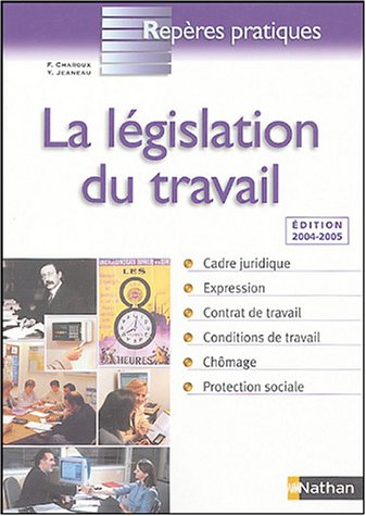 La législation du travail