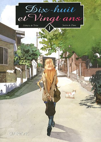 Dix-huit et vingt ans. Vol. 1