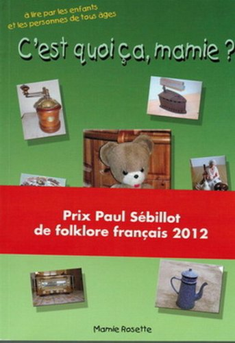 C'est quoi ça, mamie ?