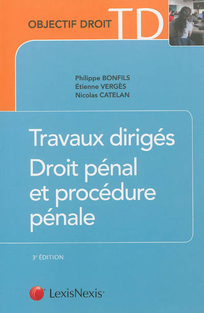 Travaux dirigés, droit pénal et procédure pénale