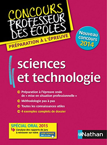 Sciences et technologie : préparation à l'épreuve : nouveau concours 2014