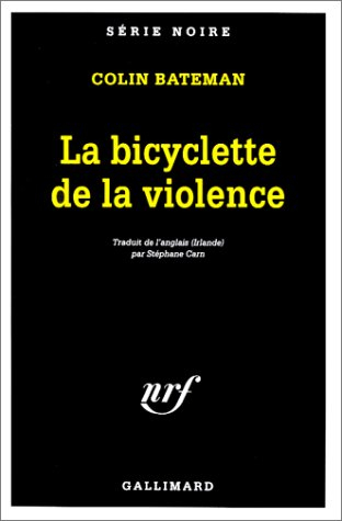 La bicyclette de la violence