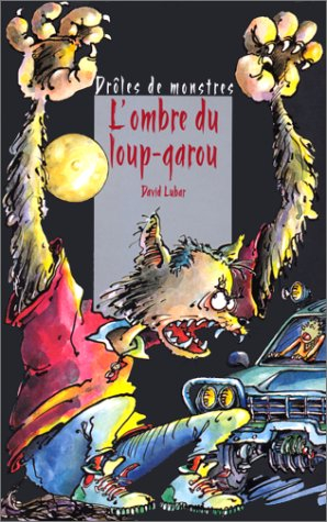 L'ombre du loup-garou