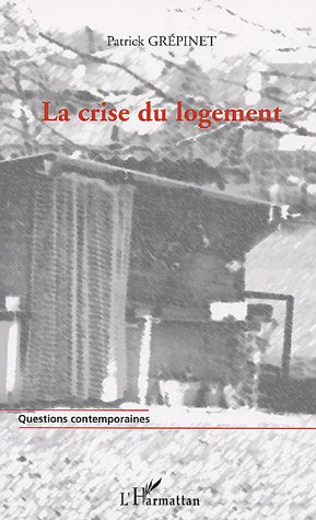La crise du logement : des chiffres pour comprendre, des pistes pour agir