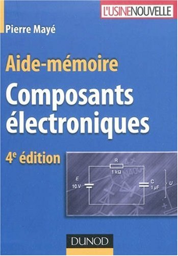 Aide-mémoire des composants électroniques