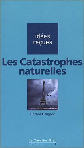 Les catastrophes naturelles