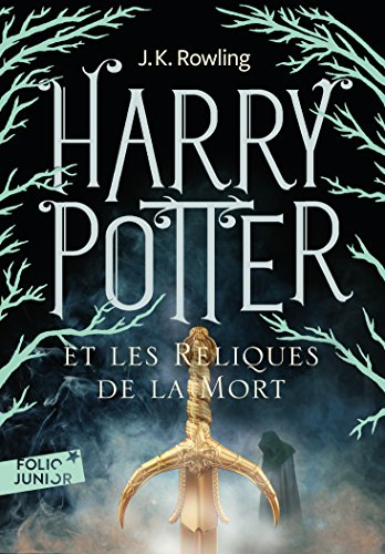 Harry Potter. Vol. 7. Harry Potter et les reliques de la mort