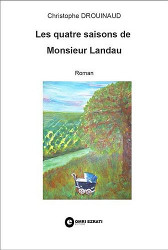 les quatre saisons de monsieur landau