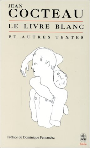 Le livre blanc : et autres textes
