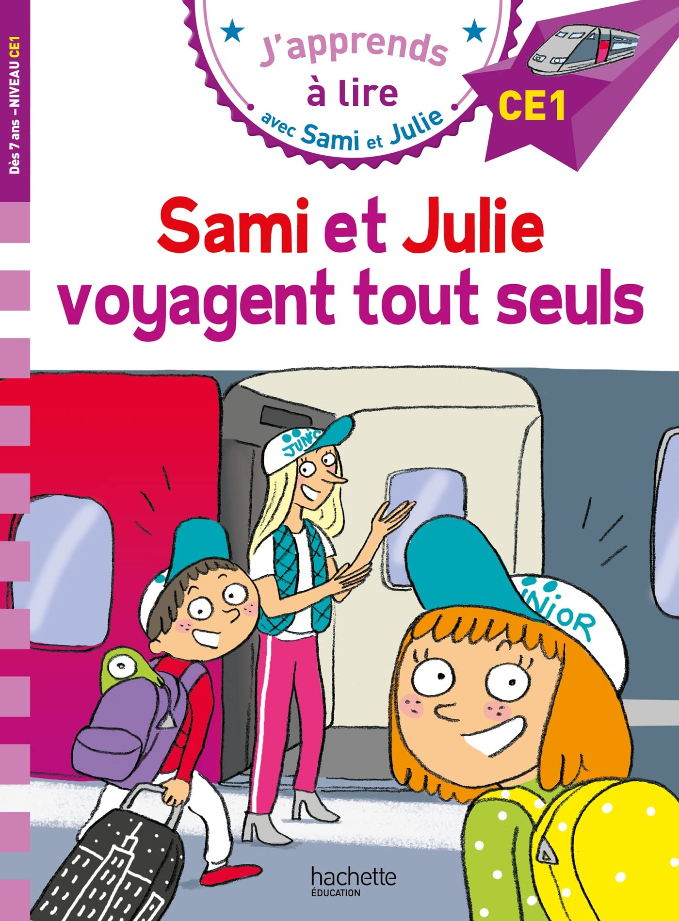 Sami et Julie voyagent tout seuls : CE1