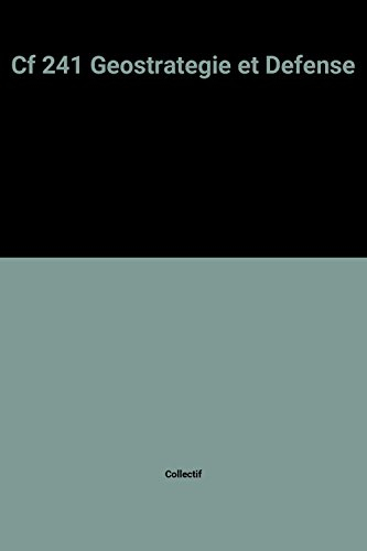 Cf 241 Geostrategie et Defense