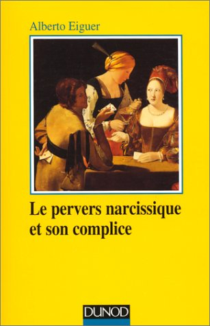 le pervers narcissique et son complice
