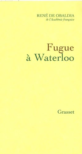 Fugue à Waterloo