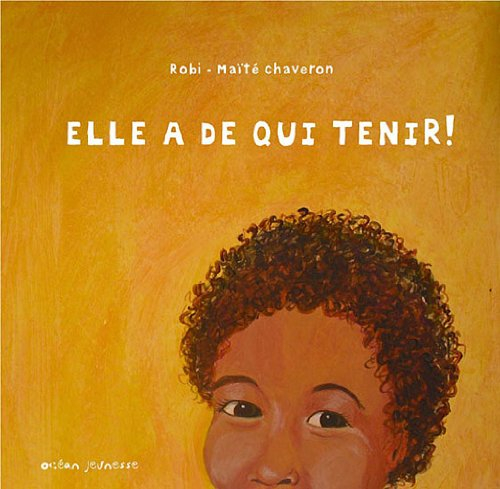 Elle a de qui tenir !