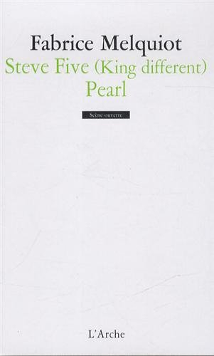 Steve five (King different). Pearl