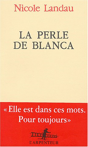 La perle de Blanca
