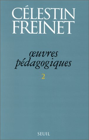 Oeuvres pédagogiques. Vol. 2