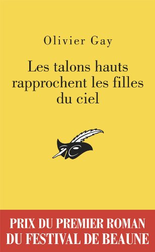 Les talons hauts rapprochent les filles du ciel