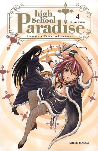 High school paradise : premature priest adventures. Vol. 4